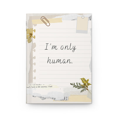 I’m Only Human Matte Journal